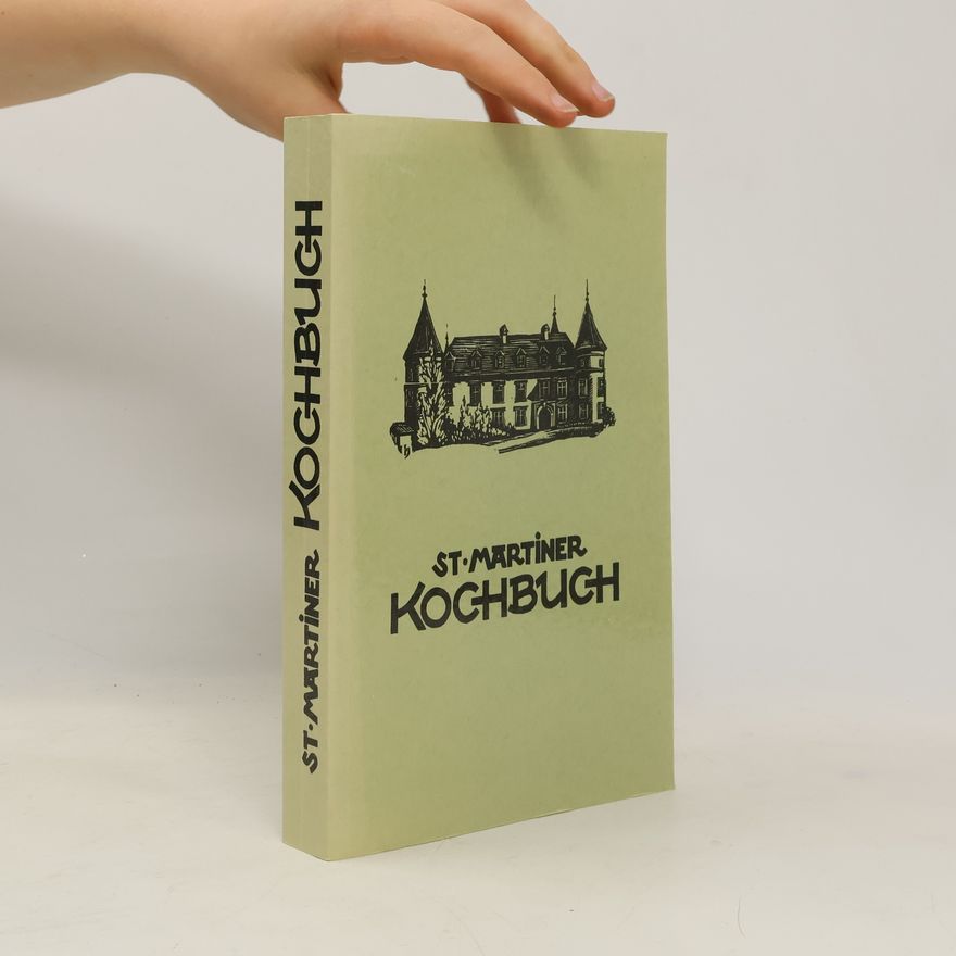 Autorenkollektiv St. Martiner Kochbuch