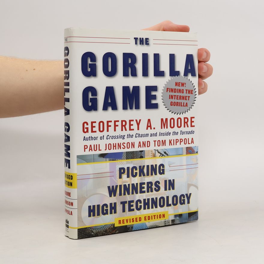 Geoffrey Moore The Gorilla Game