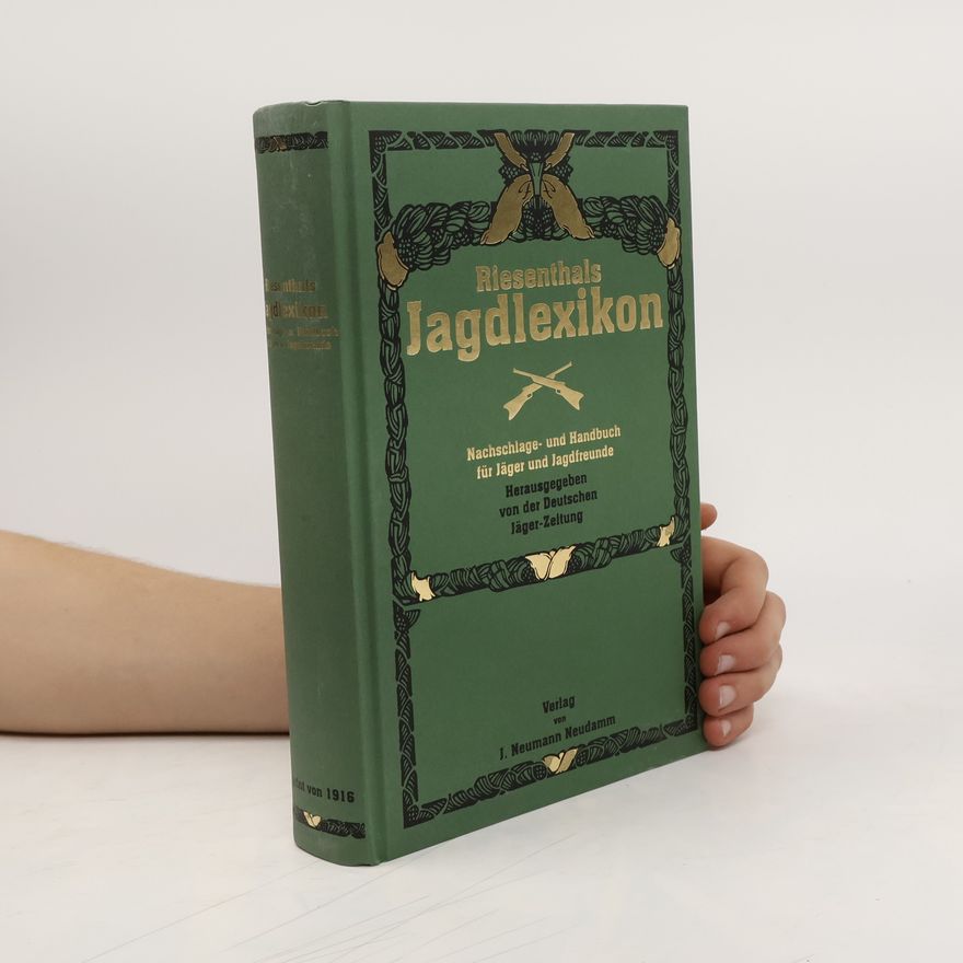 Julius Adolf Oskar Riesenthal Riesenthals Jagdlexikon