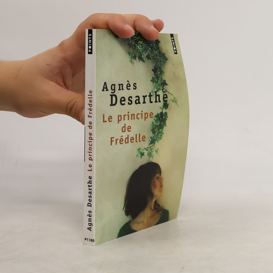 Agnès Desarthe Le principe de Frédelle