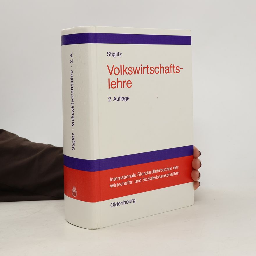 Joseph E. Stiglitz Volkswirtschaftslehre