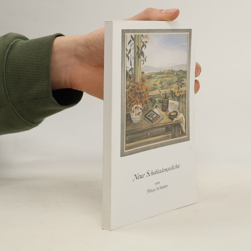 Helga Schmitter Neue Schubladengedichte