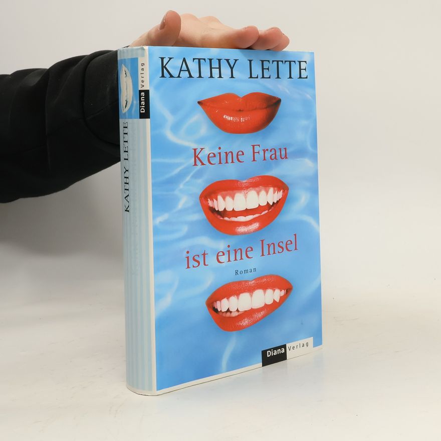 Kathy Lette Keine Frau ist eine Insel