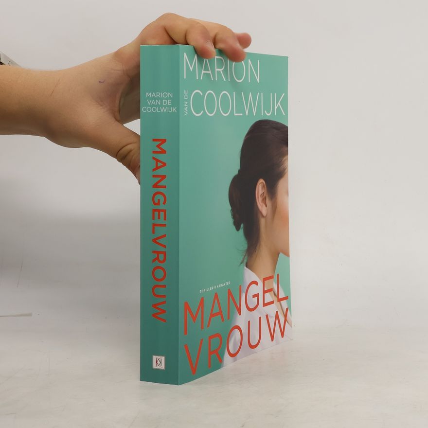Marion Van de Coolwijk Mangelvrouw