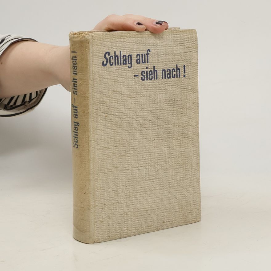 Autorenkollektiv Schlag auf - sieh nach!