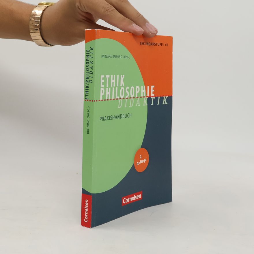 Paul Geiß Ethik/Philosophie Didaktik - 2. Auflage