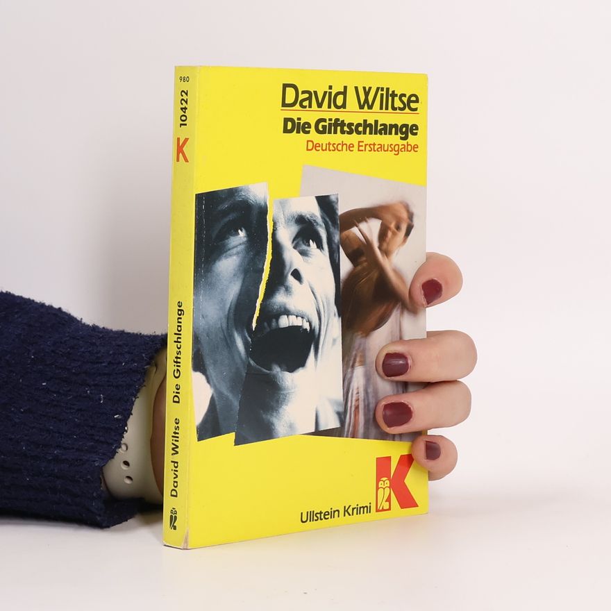 David Wiltse Die Giftschlange