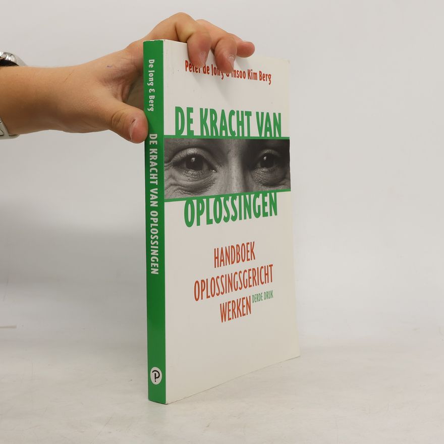 Peter De Jong De kracht van oplossingen
