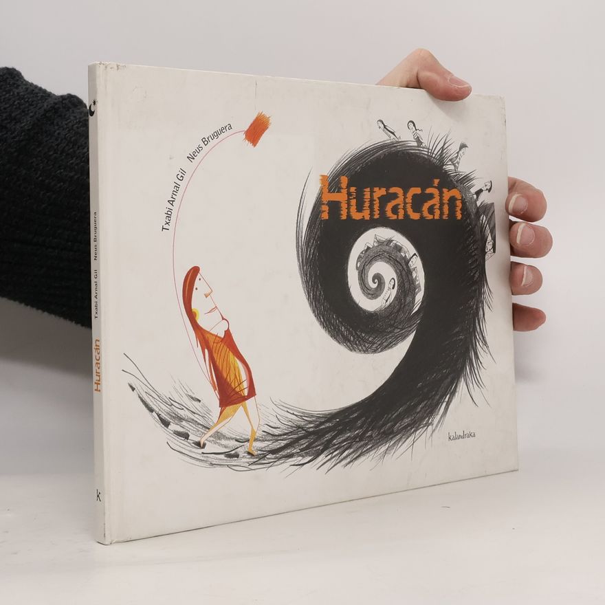 Txabi Arnal Gil Libros para soñar: Huracán