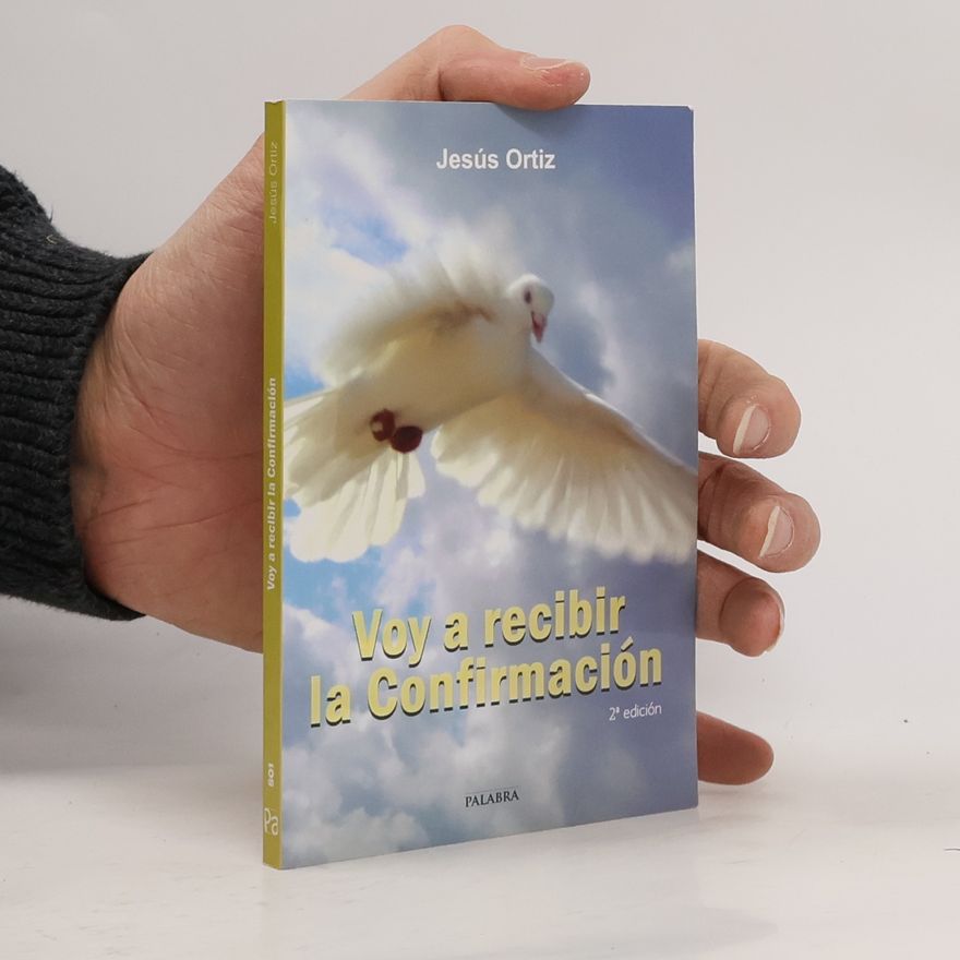Francisco Javier Pérez León dBolsillo - 801: Voy a recibir la Confirmación