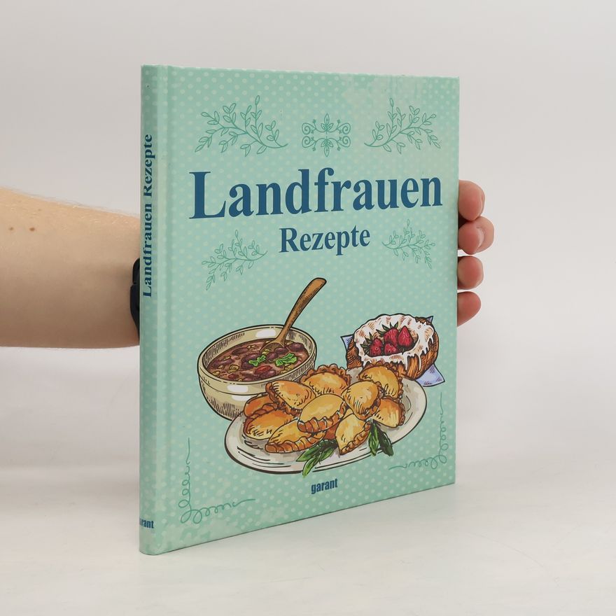 Autorenkollektiv Landfrauen Rezepte