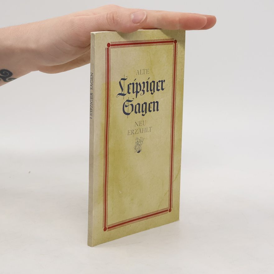 Kolektiv autorů Leipziger Sagen