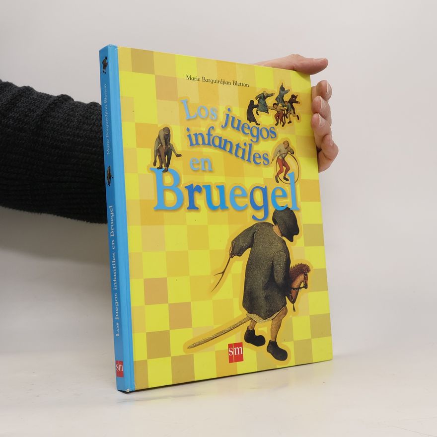 Marie Barguirdjian Bletton Pasearte: Los juegos infantiles en Bruegel