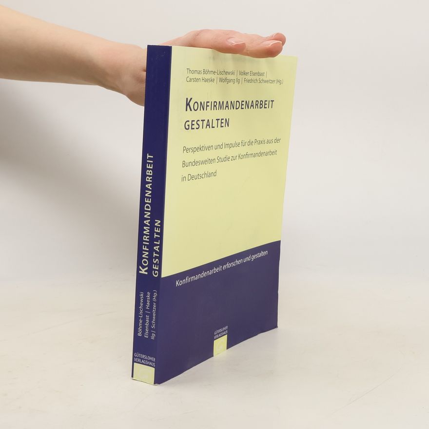 Thomas Böhme-Lischewski Konfirmandenarbeit gestalten