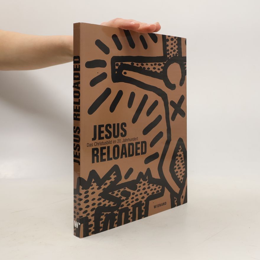 Various authors Jesus Reloaded