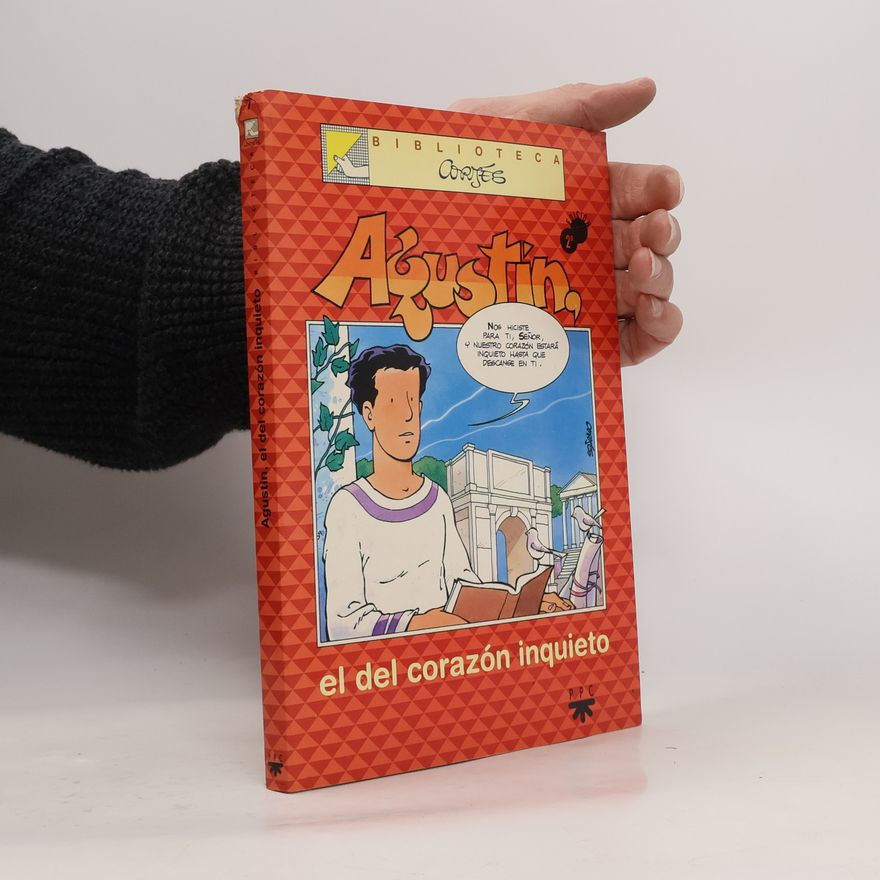 José Luis Cortés Biblioteca Cortés - 7: Agustín, el del corazón inquieto - Edición 2ª