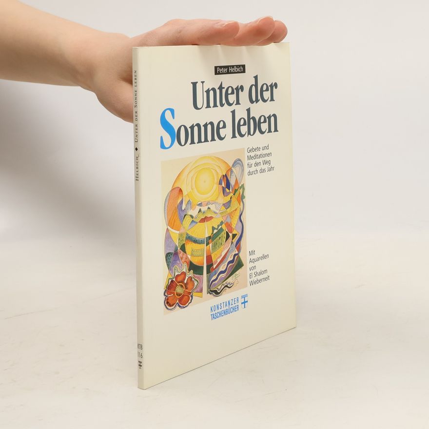 El-Shalom Wieberneit Konstanzer Taschenbücher - 116: Unter der Sonne leben