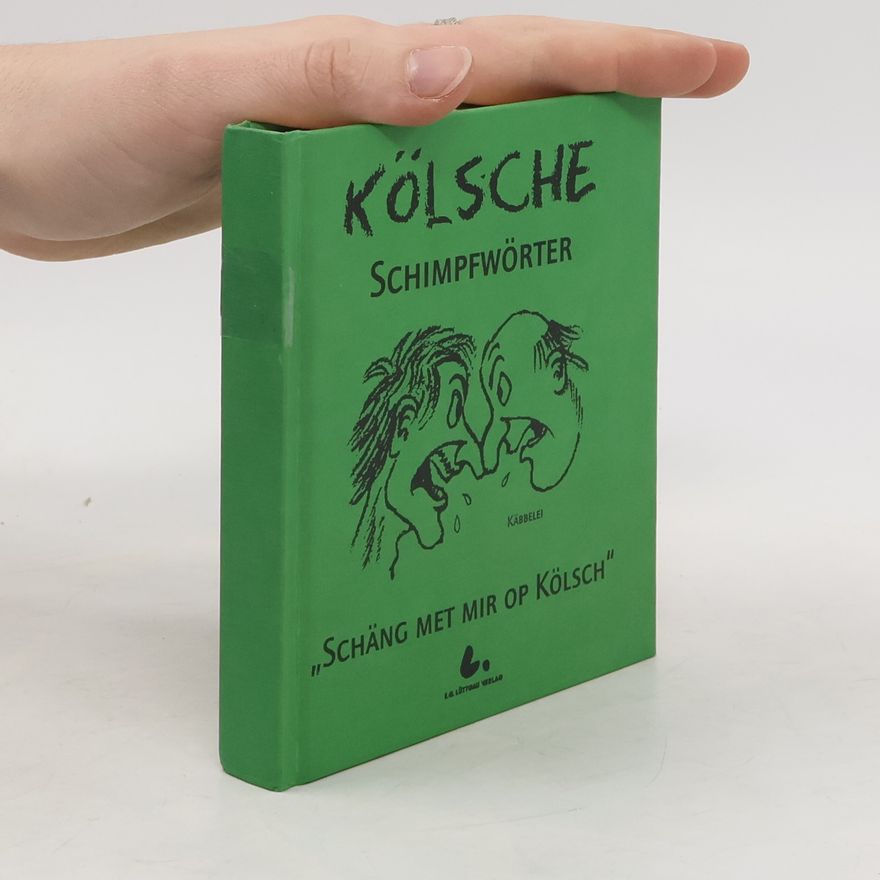 Ernst Gustav Lüttgau Das grosse Kölsch-Lexikon