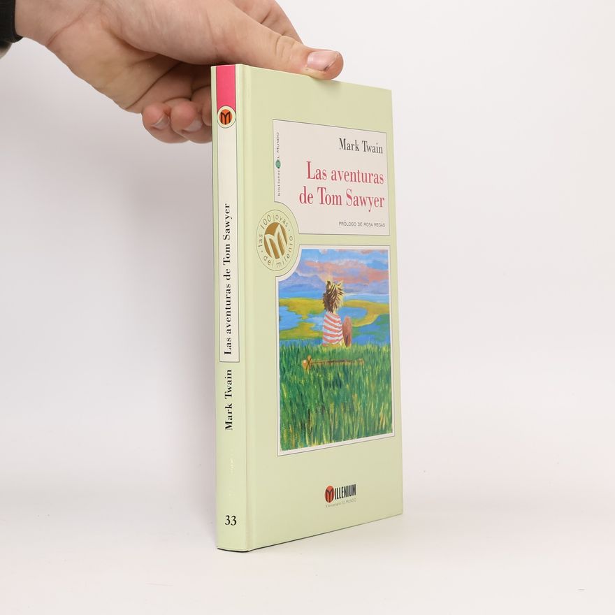 Mark Twain Las Aventuras de Tom Sawyer