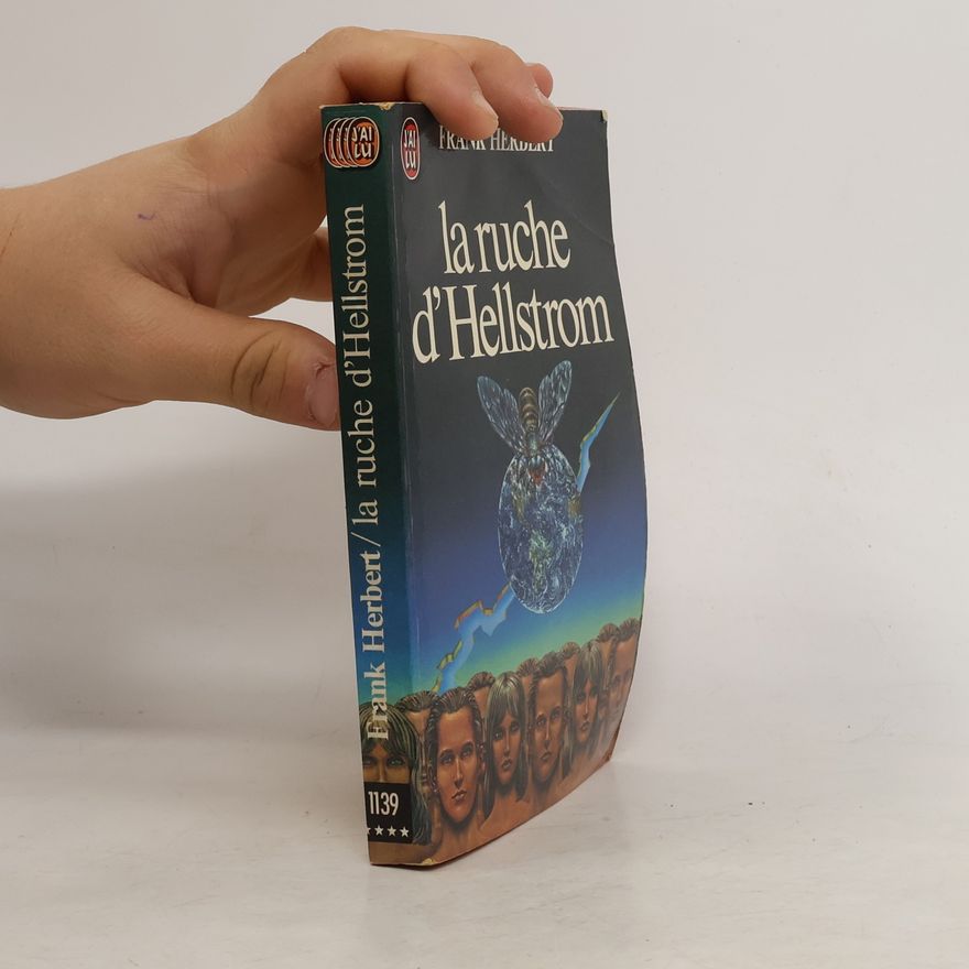 Frank Herbert La Ruche d'Hellstrom