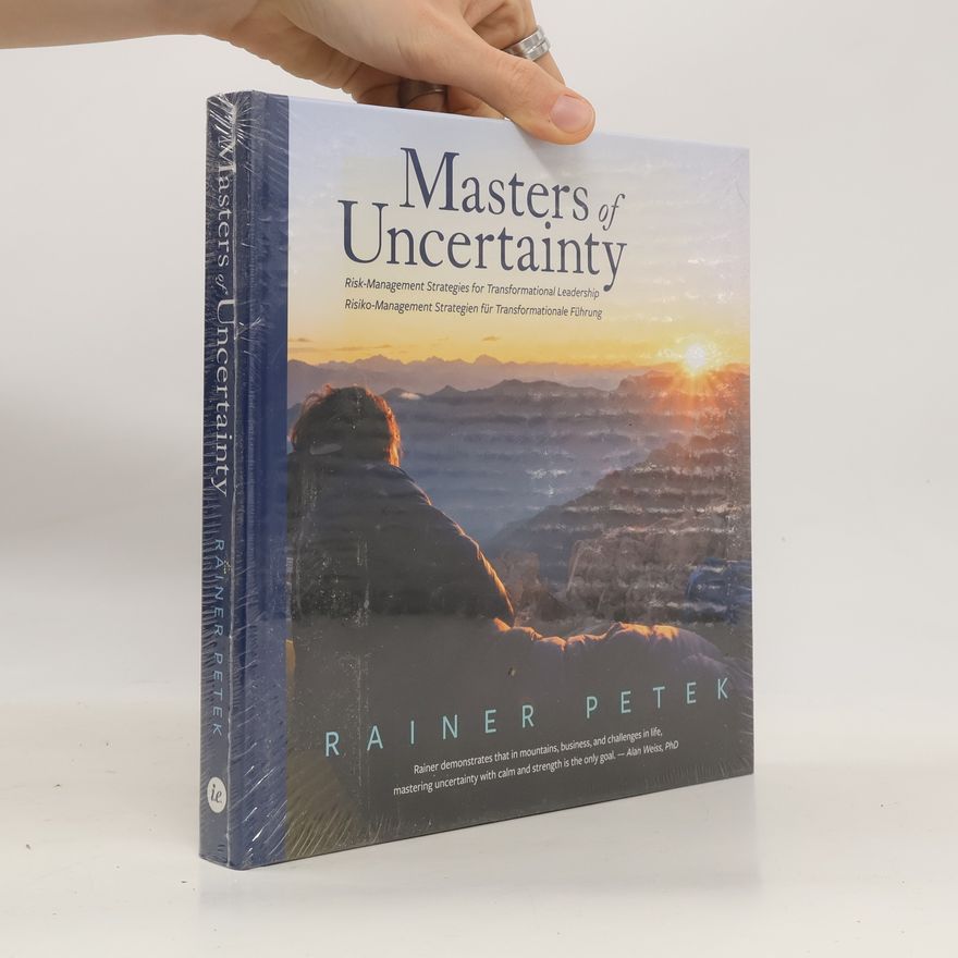 Rainer Petek Masters of Uncertainty