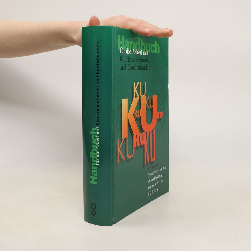 Volker Elsenbast Handbuch für die Arbeit mit Konfirmandinnen und Konfirmanden