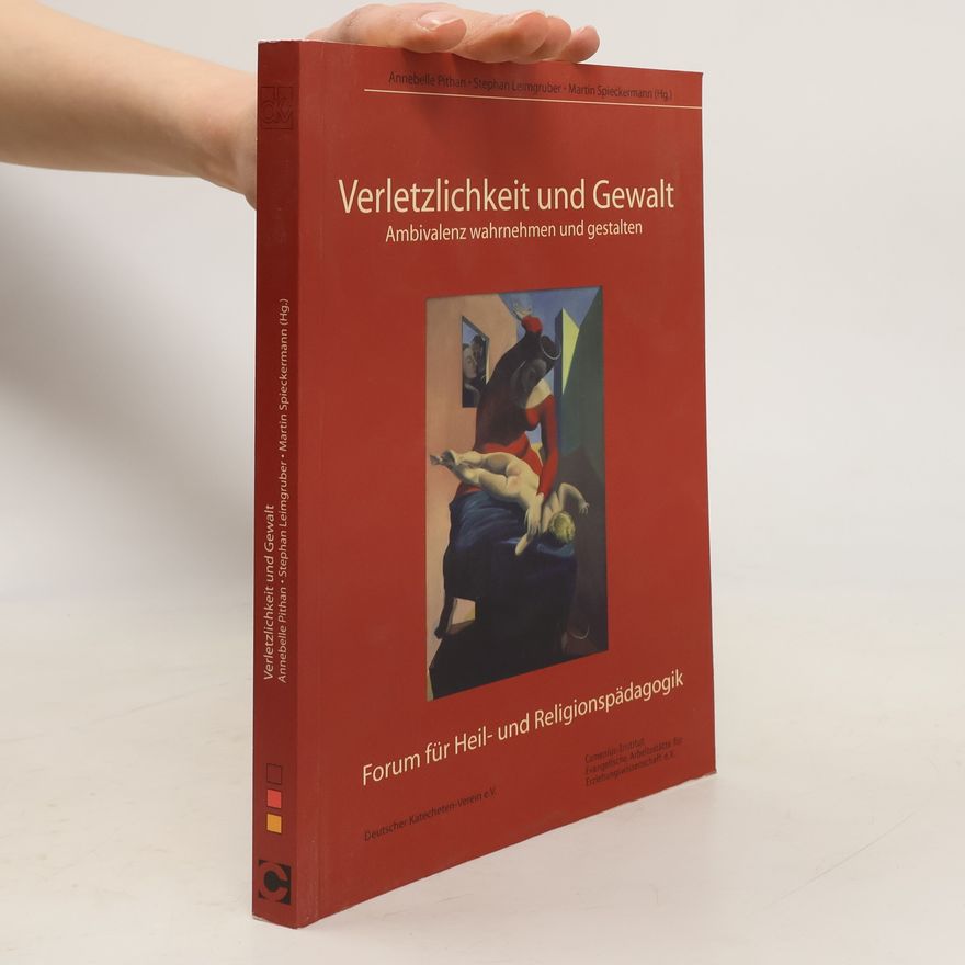 Annabelle Pithan Forum für Heil- und Religionspädagogik: Verletzlichkeit und Gewalt