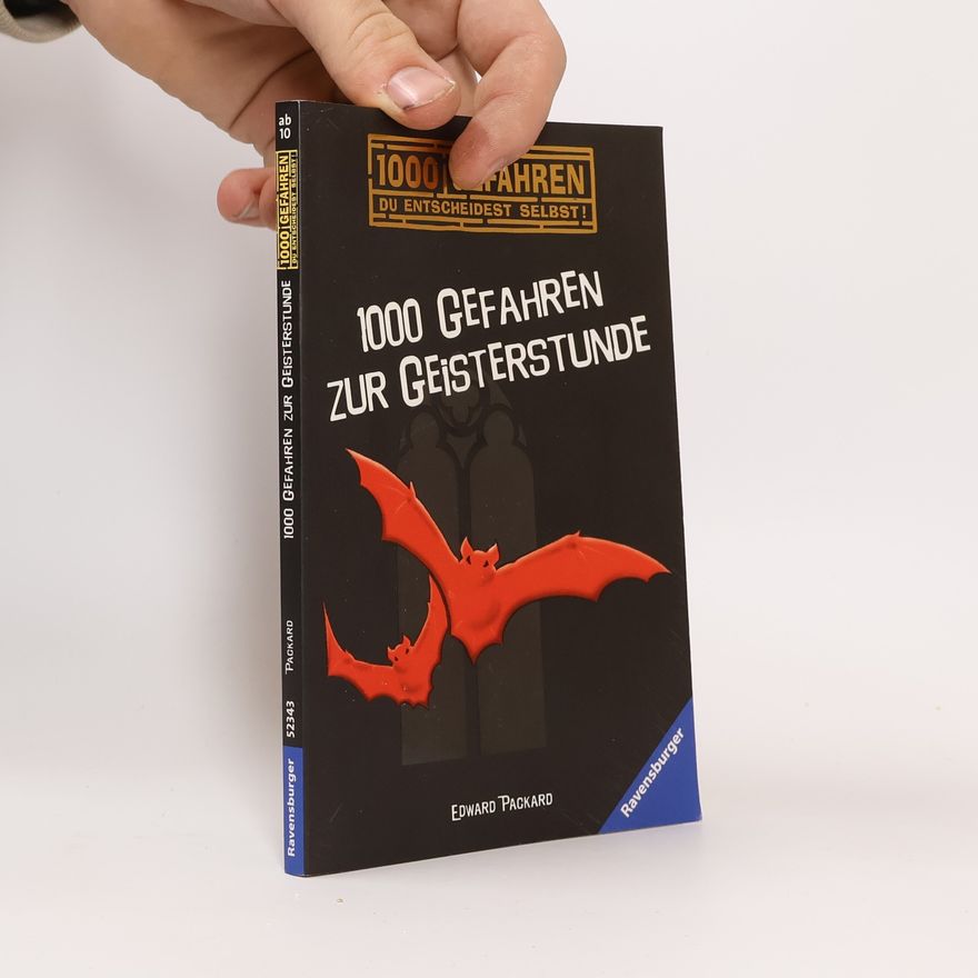Edward Packard 1000 Gefahren zur Geisterstunde