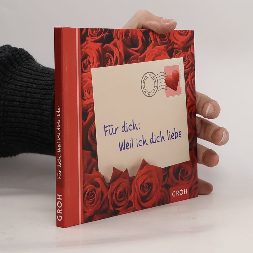 Autorenkollektiv Für dich. Weil ich dich liebe