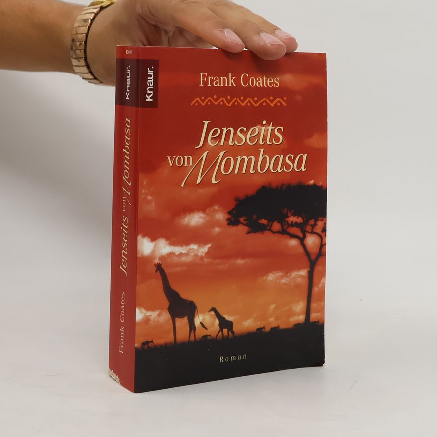 Frank Coates Jenseits von Mombasa