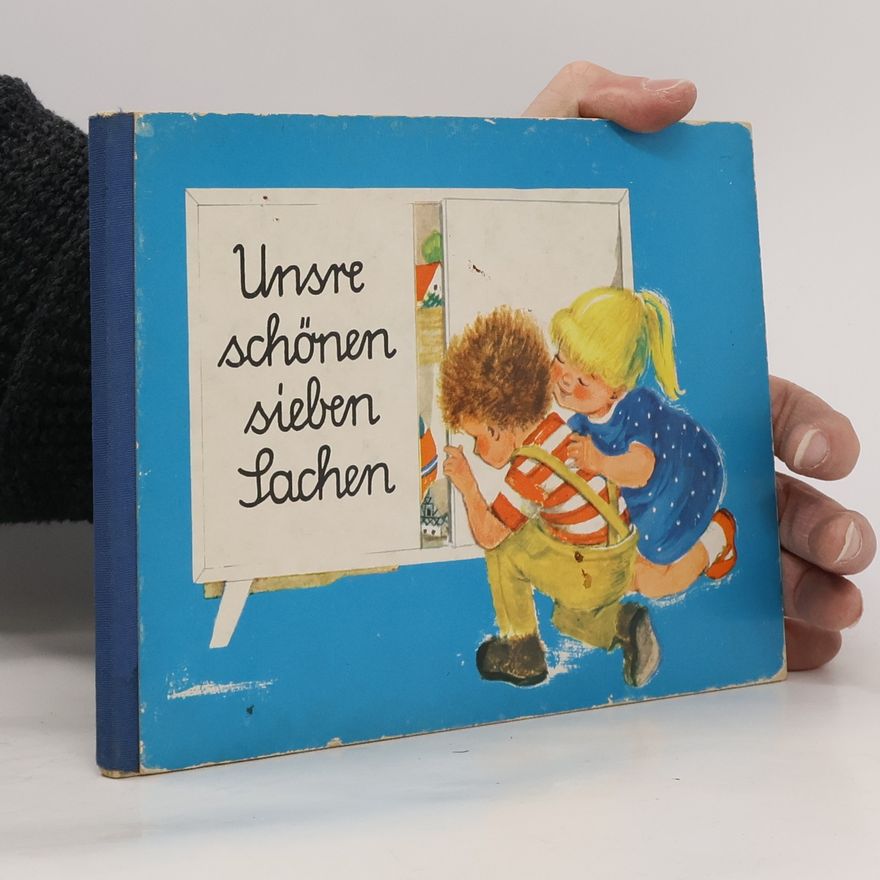 Erna Taege-Röhnisch Unsre schönen sieben Sachen
