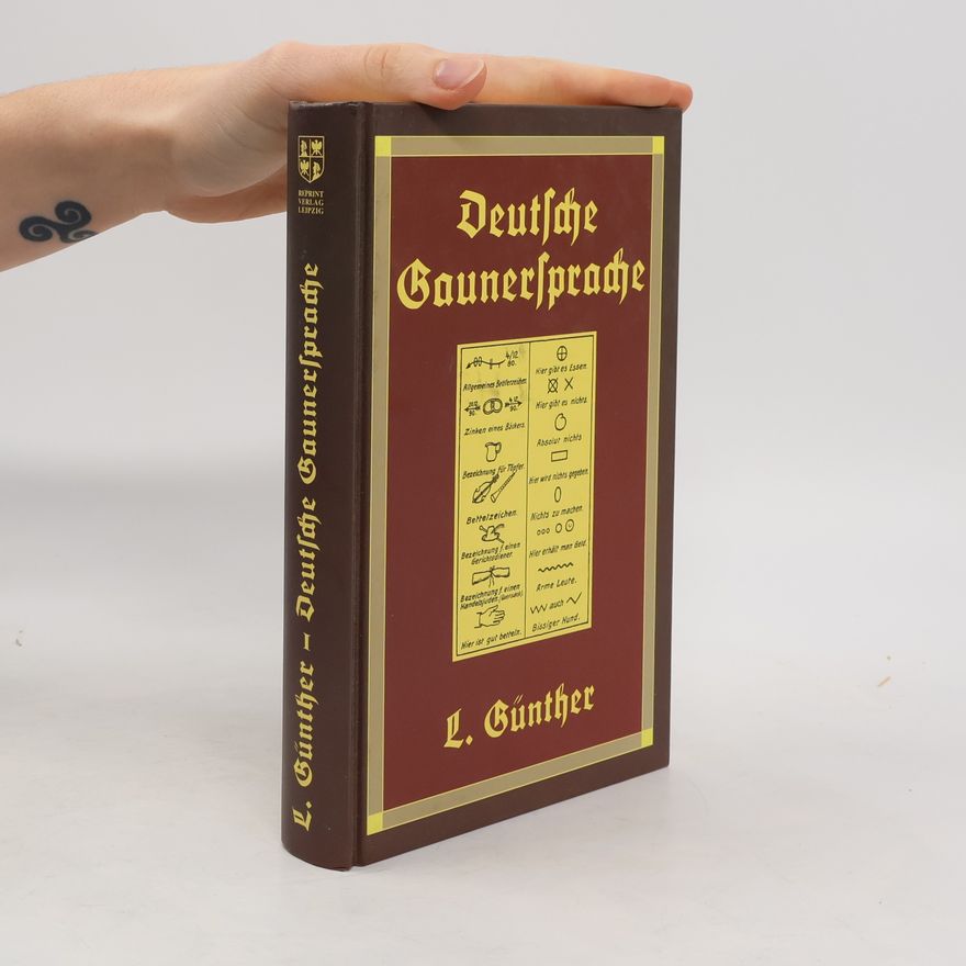 Günther Ludwig Die deutsche Gaunersprache und verwandte Geheim- und Berufssprachen