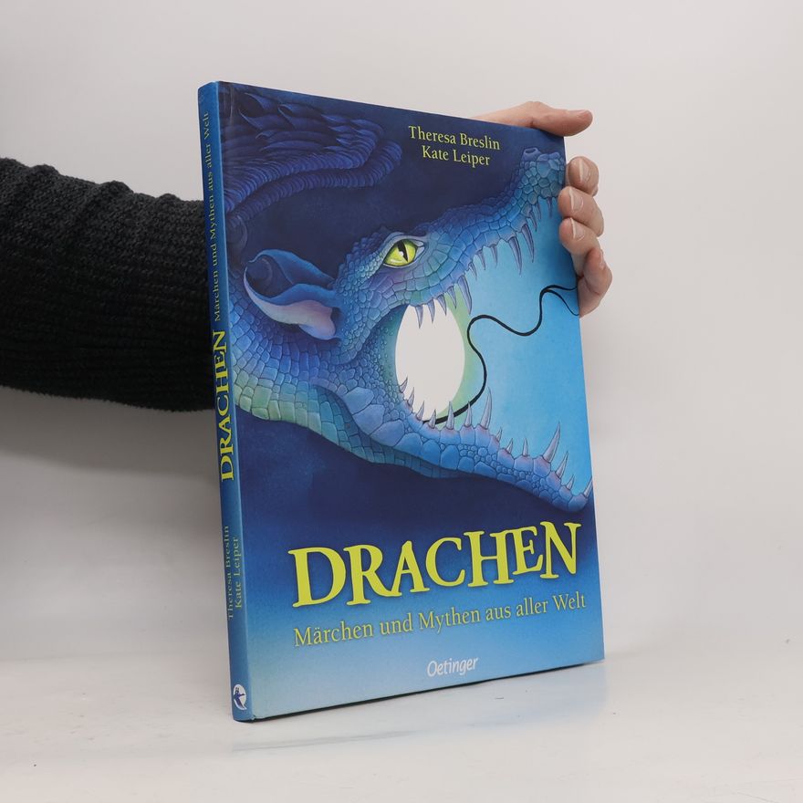 Kate Leiper Drachen. Märchen und Mythen aus aller Welt