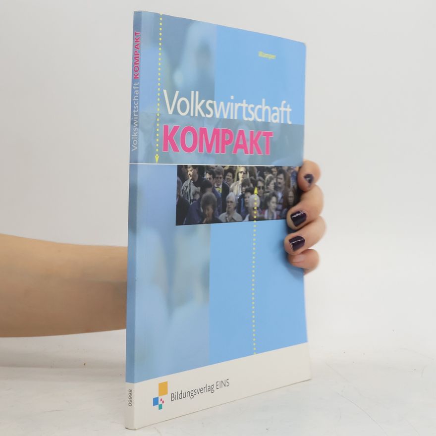Autorenkollektiv Volkswirtschaft kompakt