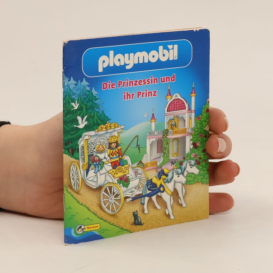 Autorenkollektiv Playmobil: Die Prinzessin und ihr Prinz