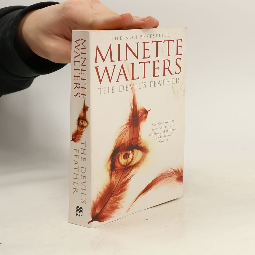 Minette Walters The Devil's feather