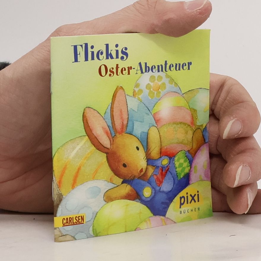 Hans Wilhelm Kirchhof Flickis Oster-Abenteuer