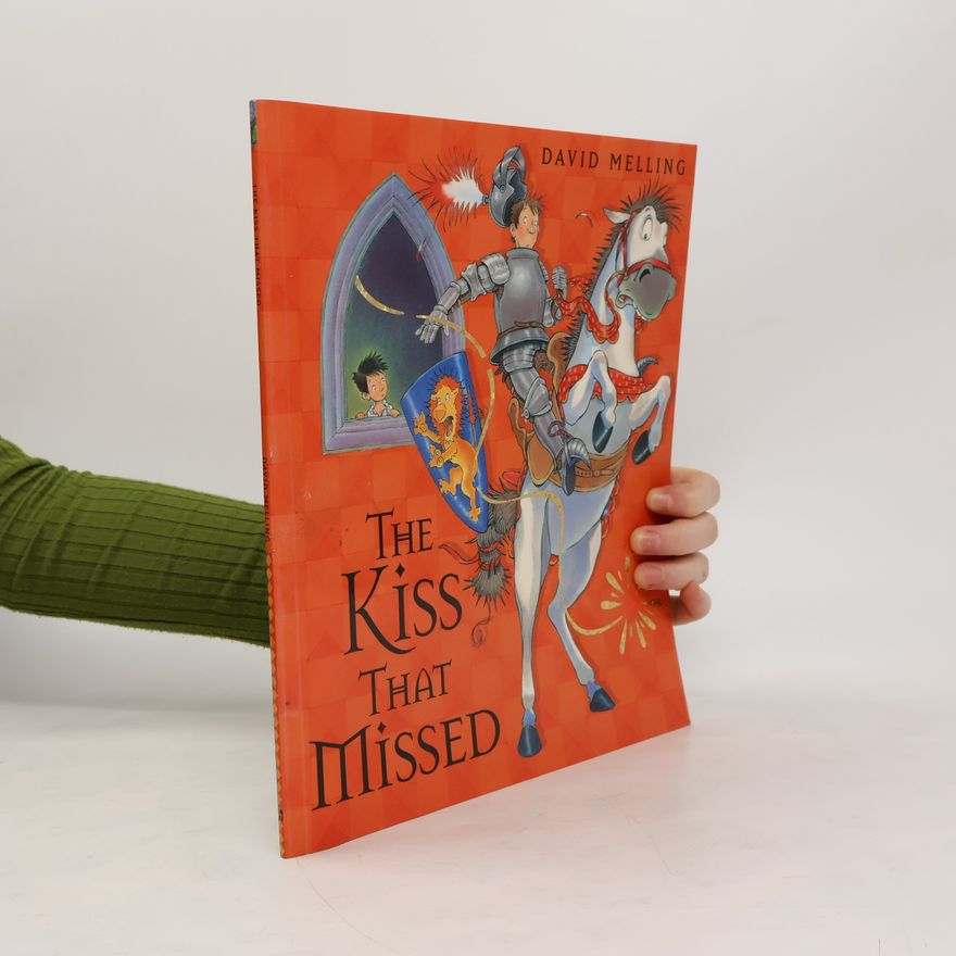 David Melling The Kiss That Missed Board Book