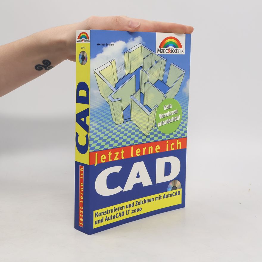 Werner Sommer Jetzt lerne ich CAD