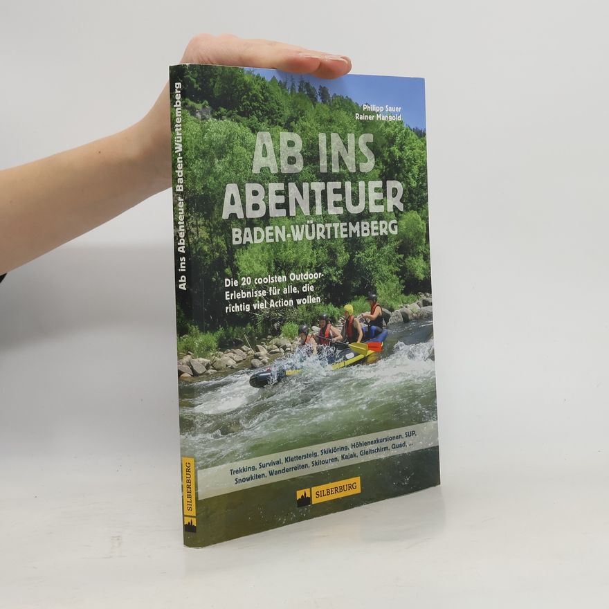 Philipp Sauer Ab ins Abenteuer Baden-Württemberg