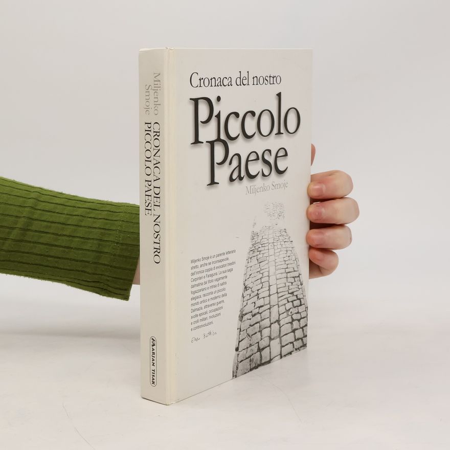Miljenko Smoje Cronaca del nostro piccolo paese