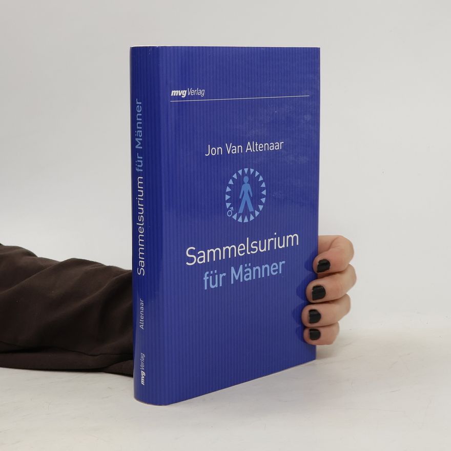 Jon van Altenaar Sammelsurium für Männer