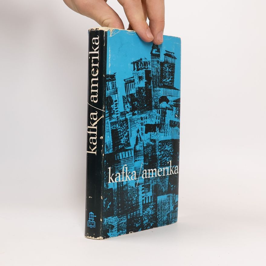 Franz Kafka Kafka/amerika