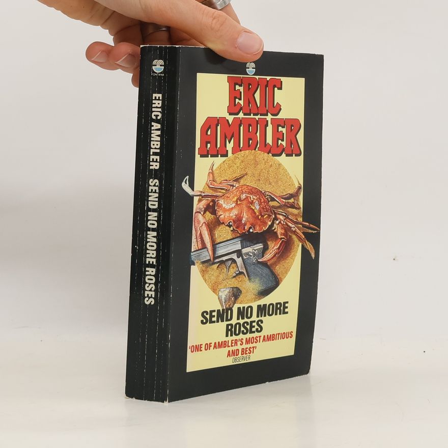 Eric Ambler Send No More Roses