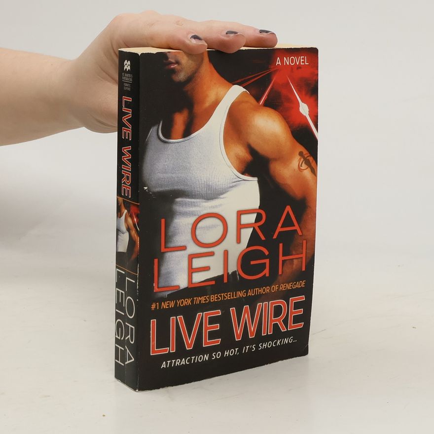 Lora Leigh Live Wire