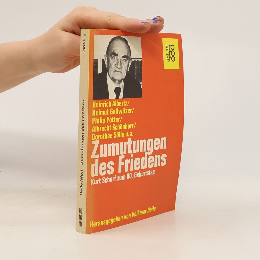 Kurt Scharf Zumutungen des Friedens
