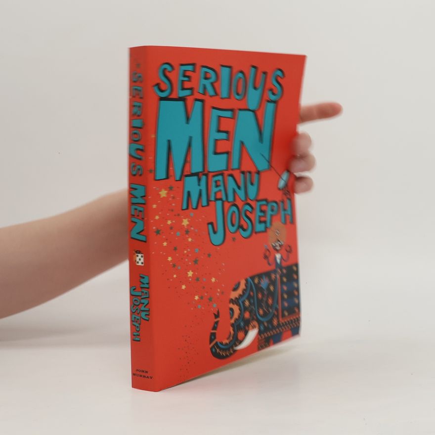 Manu Joseph Serious Men