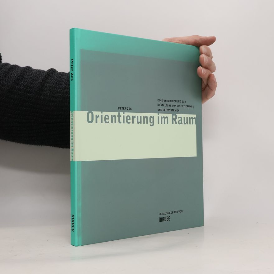 Peter Zec Orientierung im Raum