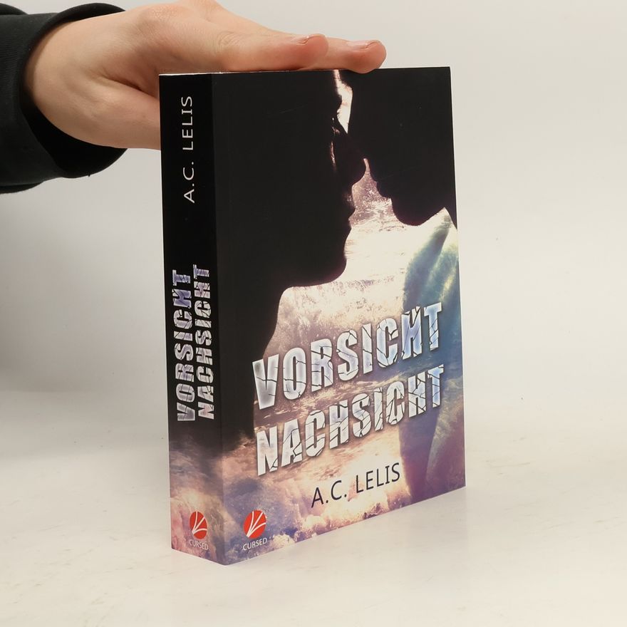A. C. Lelis Vorsicht Nachsicht