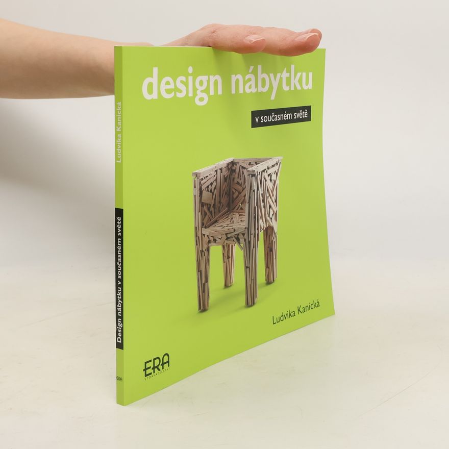 Ludvika Kanická Design nábytku v současném světě